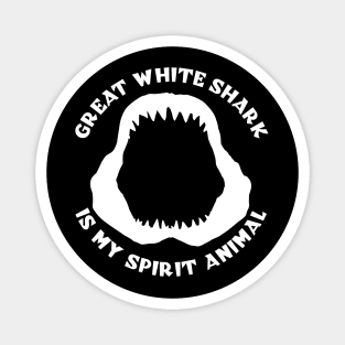 Great White Shark Is My Spirit Animal Magnet